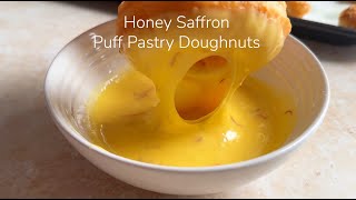 Honey Saffron Puff Pastry Doughnuts [upl. by Rentsch]