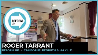 Roger Tarrant meet the Candidate in Redruth 26th June 2024 [upl. by Azal]