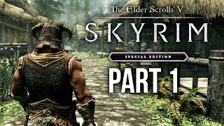 SKYRIM SPECIAL EDITION Gameplay Walkthrough Part 1  INTRO SKYRIM Remastered [upl. by Enelaj]