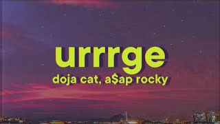 Doja Cat  URRRGE Lyrics ft AAP Rocky [upl. by Notnerb353]