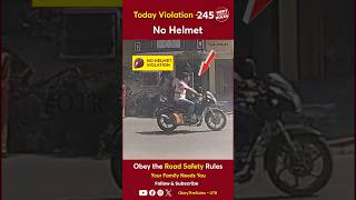 TODAY VIOLATION 245 Kindly Wear Helmet for your Safety otr obeytherules [upl. by Ailito]