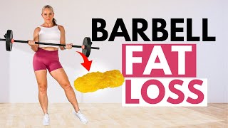 30 Minute Barbell Workout For Weight Loss  Follow Along [upl. by Ettennan]