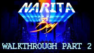 Narita Boy  Walkthrough Part 2  No commentary with chapters  60fps [upl. by Fidelis]