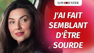 Femme Sourde Changeant La Vie DUn Homme  LoveBusterFrance [upl. by Pomeroy13]