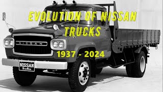 Evolution of Nissan Trucks 1937  2024 [upl. by Maisie]