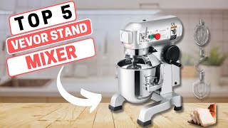 Top 5 Best Vevor Stand Mixer For 2023 [upl. by Essyle]