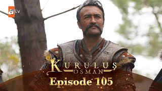 Kurulus Osman Urdu  Season 5 Episode 105 [upl. by Hairym499]