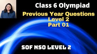 SOF NSO Level 2 Previous Year Question paper  Part 01  Class 6 [upl. by Atinor]