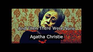 Audiobook And Then There Were None Agatha Christie Detective [upl. by Aynodal]