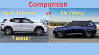 Citroen c3 aircross VS Kia Carens  Comparison  New c3 aircross 7 seater vs Kia Carens [upl. by Odericus]