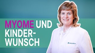 Myome Teil 3 Kinderwunsch und Myomtherapie  Asklepios [upl. by Danny]