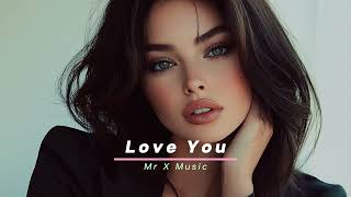 quot LOVE YOU quot Music  Trap amp Reverb Instrumental Prod by Mr X Music [upl. by Tacy]