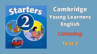 Cambridge YLE Starters 2  Test 3  Listening  All English 4U  We Love IELTS [upl. by Nilhsa136]