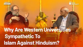 Why Are Western Universities Sympathetic to Islam against Hinduism   Dr Koenraad Elst [upl. by Aicissej329]