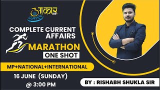 Current Affairs One Shot Practice Marathon Class By Rishabh Shukla Sir Aakar IAS  MPPSC Pre 2024 [upl. by Acimot]