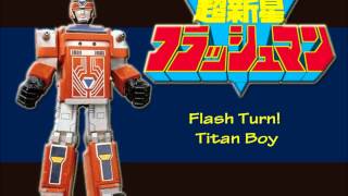 Flashman BGM Flash Turn Titan Boy [upl. by Zandt379]