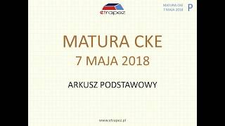 Matura z matematyki MAJ 2018  poziom podstawowy [upl. by Yednil150]