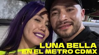 Luna Bella en el Metro de la CDMX [upl. by Aitnauq]