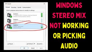 How to Fix Windows Stereo Mix Not Working or Picking Audio in Windows 11 [upl. by Ablasor]