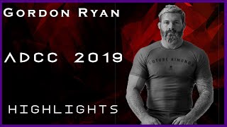 Gordon Ryan ADCC 2019 Highlights [upl. by Oruhtra]