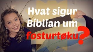 Hvat sigur Bíblian um fosturtøku abort 🤰 [upl. by Enetsuj]