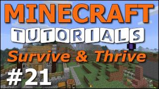 Minecraft Tutorials  E21 Base Defense Survive and Thrive II [upl. by Euginimod]