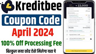 Kreditbee coupon code April 2024  kreditbee april coupon code  kreditbee coupon code today [upl. by Tychon]