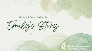 National Donor Sabbath Emilys Story [upl. by Ofilia390]