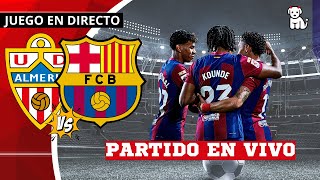 Gana el BARÇA 🔴 Almeria vs FC Barcelona 🔥EN VIVO🔥 Almeria vs Barça  La Liga EA [upl. by Dunston]