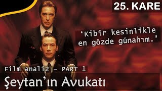 Şeytanın Avukatı 1997  Detaylı Film İncelemesi PART 1 [upl. by Nylatsirk]