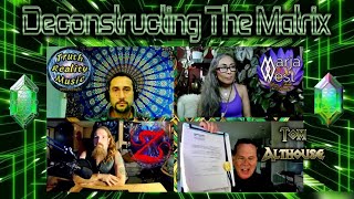 4 Immortals Debunking the Matrix Tom Althouse Zerilath Marja West amp AwakenYaMind Episode 390 [upl. by Domini]