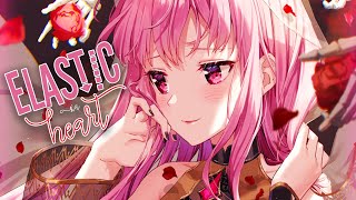 ♪ Nightcore  Elastic Heart → Sia Lyrics [upl. by Thaddus]