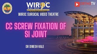 CC screw fixation of SI Joint Dr Dinesh Kale [upl. by Ierna20]