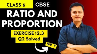 Ratio and Proportion  Exercise 123 Q2  Class 6 Maths CBSE [upl. by Kessler930]