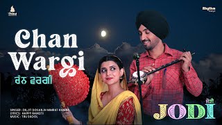 Chan Wargi Lyrical Video  Diljit Dosanjh  Nimrat Khaira  Jodi  Movie Releasing 5th May [upl. by Hsinam]