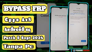 Reset dan Bypass Frp Oppo A18 Cph 2591 Android 14 Patch 5 Sept 2024 Lupa Pola Pin frpbypass [upl. by Mollie]