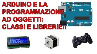 ARDUINO CLASSI ED OGGETTI  programmazione orientata agli oggetti [upl. by Ahtimat]