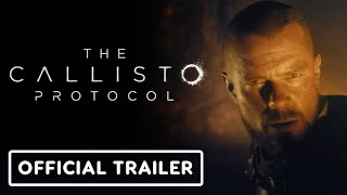 The Callisto Protocol  Official Digital Deluxe Edition Trailer [upl. by Nauqet]