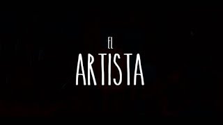 Cortometraje EL ARTISTA [upl. by Adnelg900]