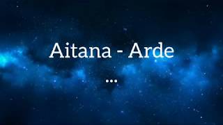 Aitana OT  Arde Letra Song Lyrics [upl. by Abbotsun]