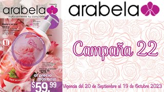 ARABELA Campaña 22 2023 [upl. by Aronos]