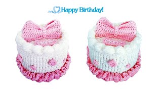 Crochet Birthday Cake [upl. by Luamaj]