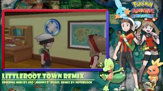 quotLittleroot Townquot Pokémon ORAS Remix [upl. by Maje]