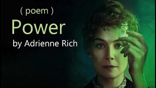 Power by Adrienne Rich [upl. by Free]