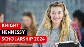 How to apply for KnightHennessy Scholarship 2024 [upl. by Idnor751]