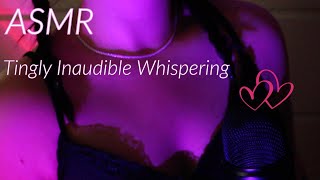 ✨ASMR Tingly Inaudible Whispers  clicky mouth sounds ✨ [upl. by Aihsenek337]