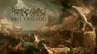 Rotting Christ  Pro Xristou  Full album 2024 [upl. by Nibot76]