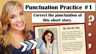 Punctuation Practice with Answers Punctuate the Short Story Correctly 1 [upl. by Siesser]