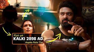 Decoding KALKI 2898 AD🎬 Kalki 2898 AD Hidden Details Breakdown😱 7 Amazing Details You Missed🔥 [upl. by Iohk]