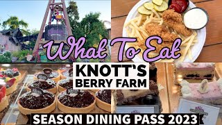 WHAT TO EAT AT KNOTT’S BERRY FARM  SEASON DINING PASS 2023 [upl. by Liamaj]